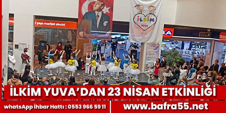 İlkim yuvadan 23 Nisan etkinliği