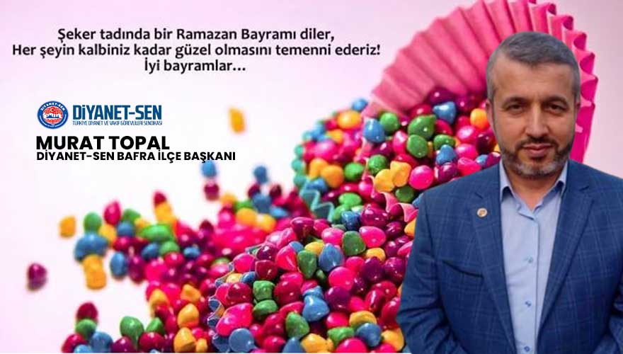 Başkan, Murat Topal Ramazan Bayramı mesajı