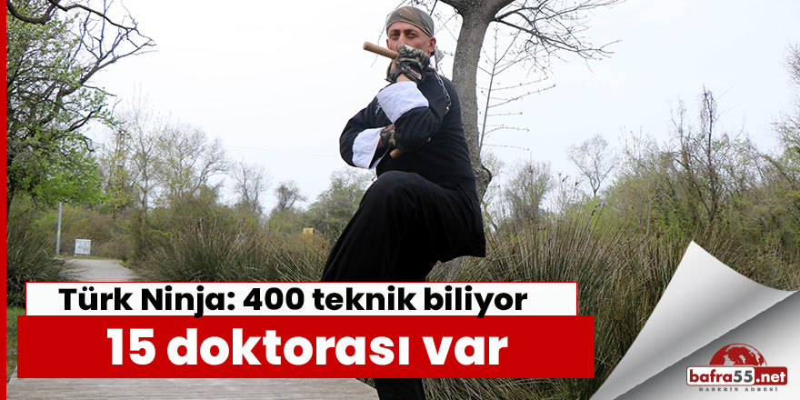 Türk Ninja: 400 teknik biliyor