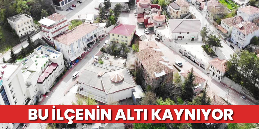 Bu ilçenin altı kaynıyor