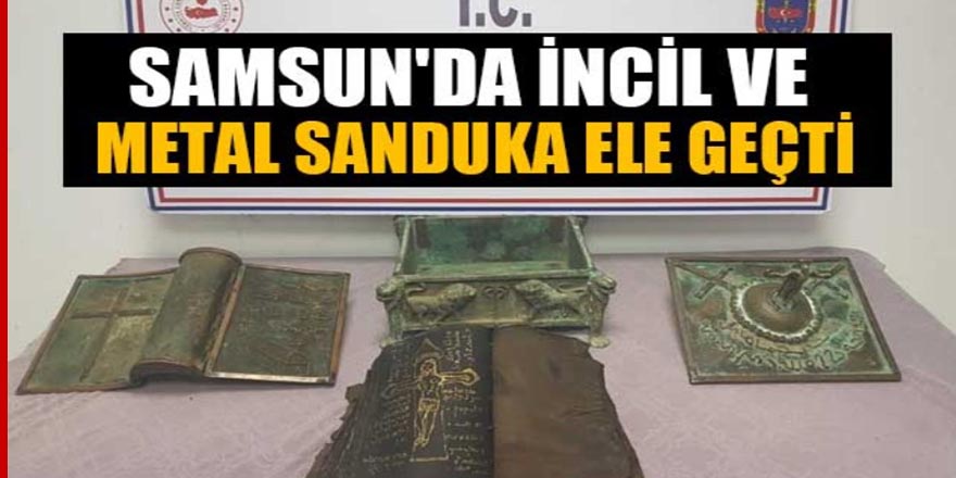 Samsun'da tarihi niteliğinde olduğu değerlendirilen İncil ve metal sanduka ele geçti