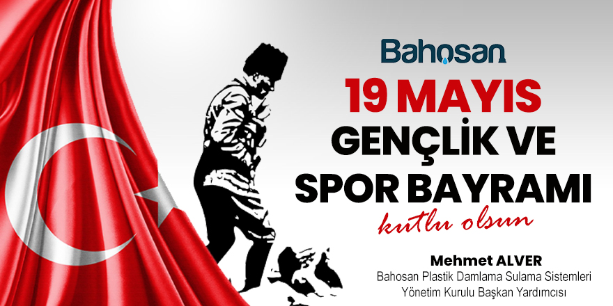 Bahosan'dan 19 Mayıs Mesajı