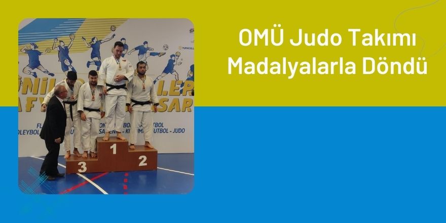 OMÜ Judo Takımı Madalyalarla Döndü