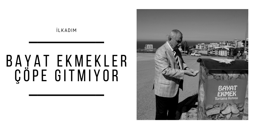 Bayat ekmekler çöpe gitmiyor