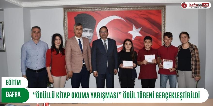 BAFRA’DA “ÖDÜLLÜ KİTAP OKUMA YARIŞMASI” ÖDÜL TÖRENİ GERÇEKLEŞTİRİLDİ