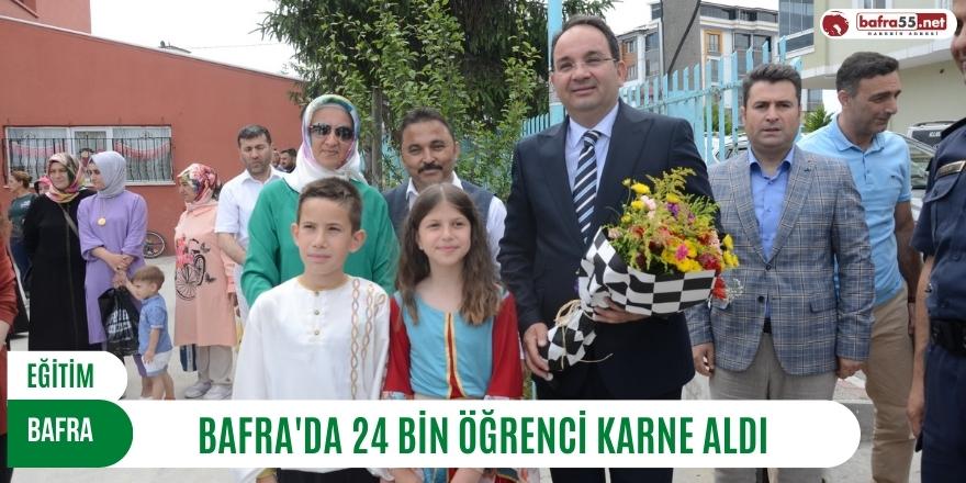 Bafra’da 24 bin öğrenci karne aldı