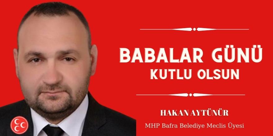 Hakan Aytünür'ün Babalar Günü Mesajı