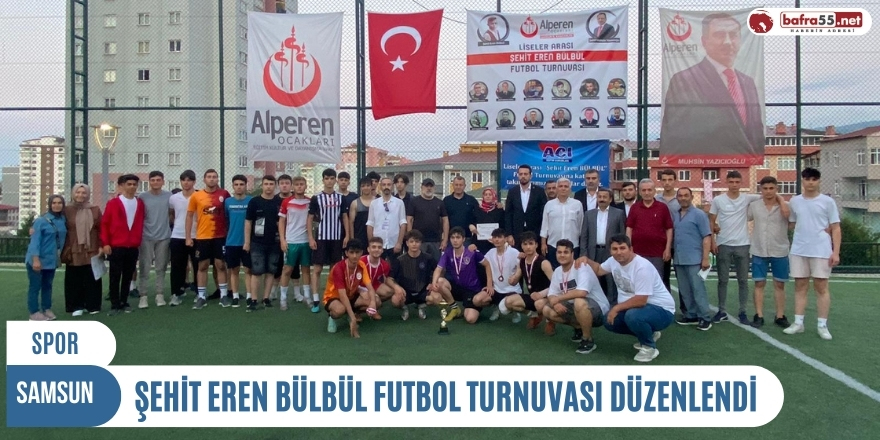 ŞEHİT EREN BÜLBÜL FUTBOL TURNUVASI DÜZENLENDİ