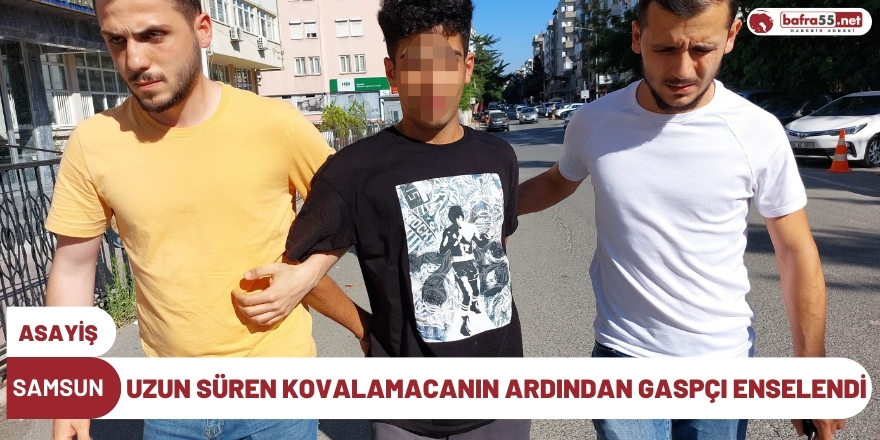 Uzun Süren Kovalamacanın Ardından Gaspçı Enselendi