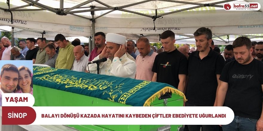 Balayı dönüşü kazada hayatını kaybeden çiftler ebediyete uğurlandı