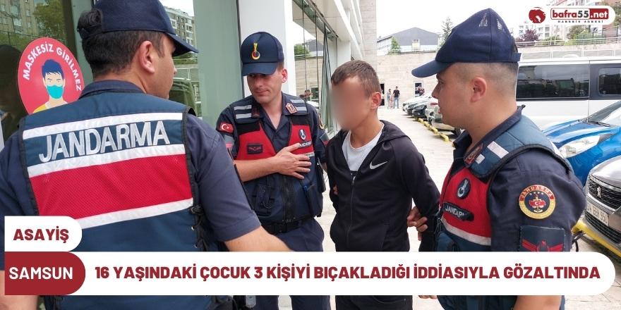 16 yaşındaki çocuk 3 kişiyi bıçakladığı iddiasıyla gözaltına alındı