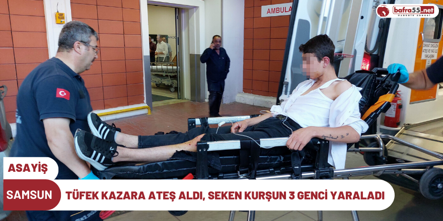 Tüfek kazara ateş aldı, seken kurşun 3 genci yaraladı