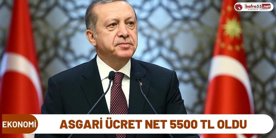 ASGARİ ÜCRET NET 5500 TL OLDU