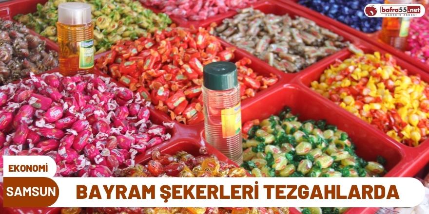 Bayram Şekerleri Tezgahlarda