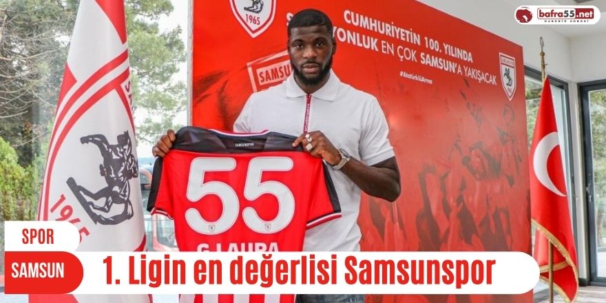 1. Ligin en değerlisi Samsunspor