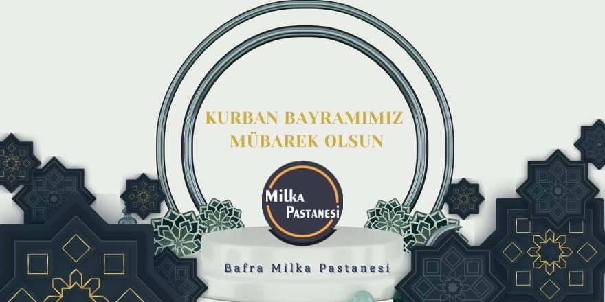 Milka Pastanesi Kurban Mesajı