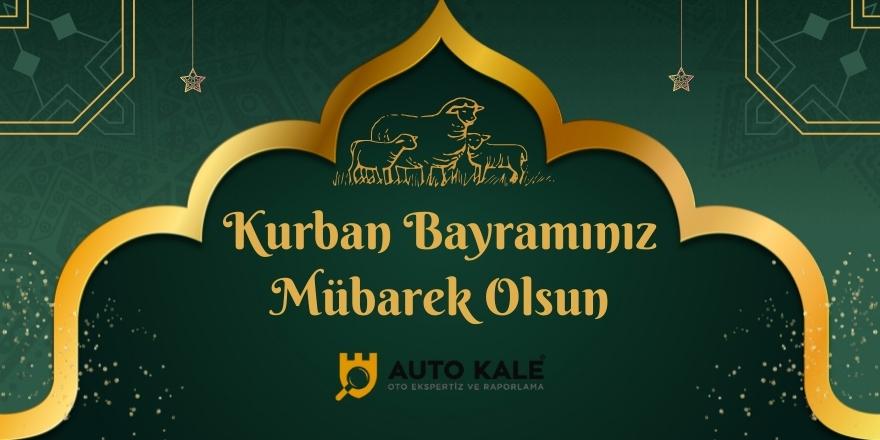 Auto Kale Kurban Bayramı Mesajı