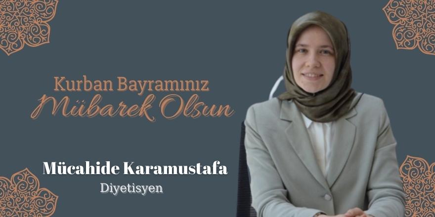 Diyetisyen Mücahide Karamustafa Kurban Bayram Tebriği