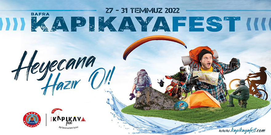 KAPIKAYAFEST 27-31 TEMMUZ TARİHLERİ ARASINDA