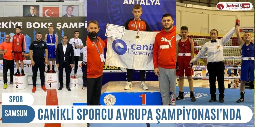 Canikli sporcu Avrupa şampiyonasında