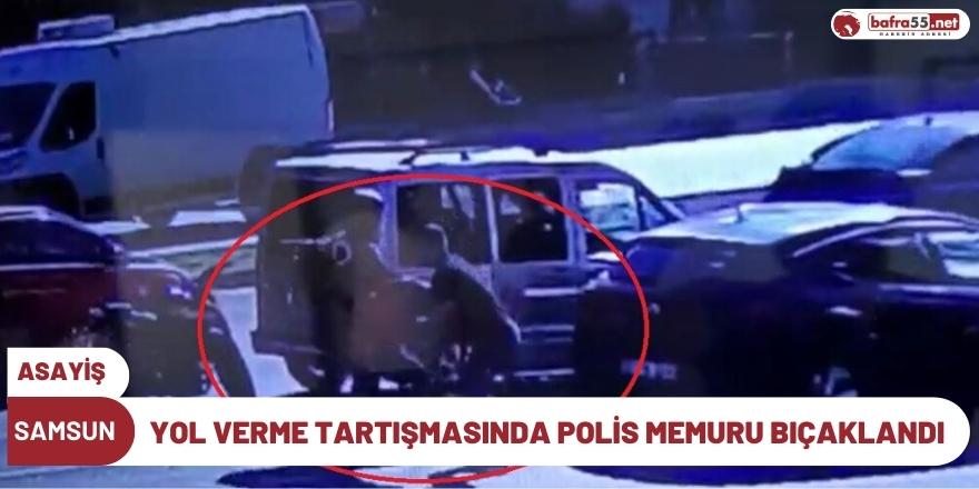 Yol Verme Tartışmasında Polis Memuru Bıçaklandı