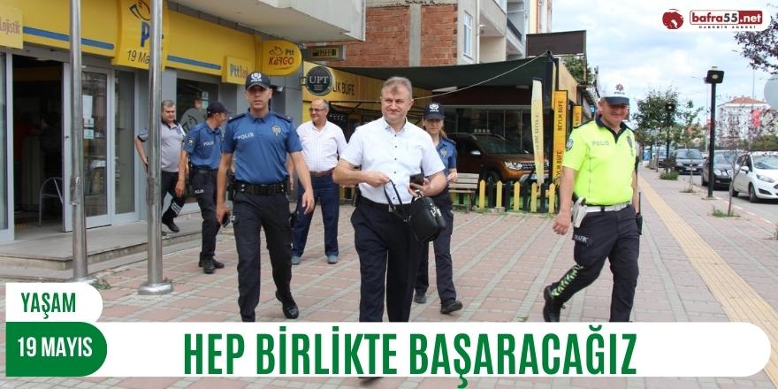 HEP BİRLİKTE BAŞARACAĞIZ