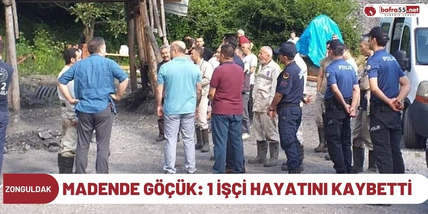 Zonguldak Madende göçük: 1 işçi hayatını kaybetti