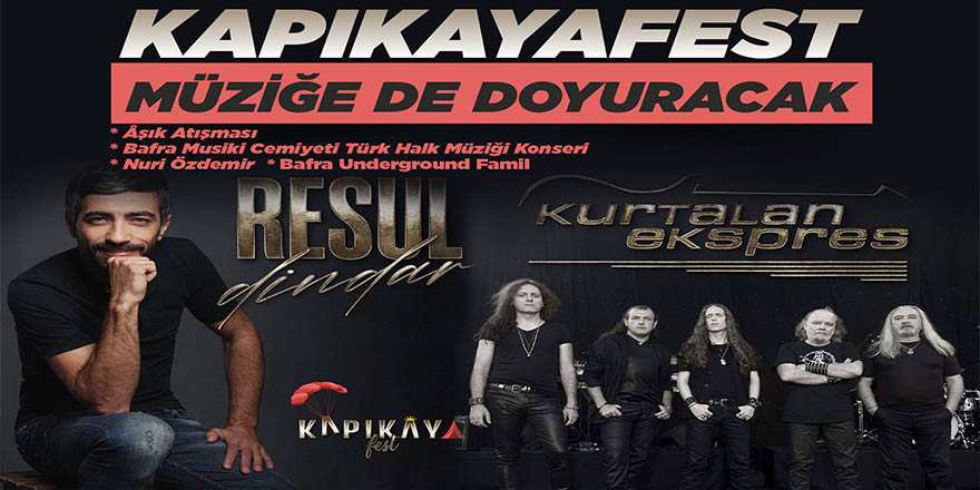 KAPIKAYAFEST MÜZİĞE DE DOYURACAK