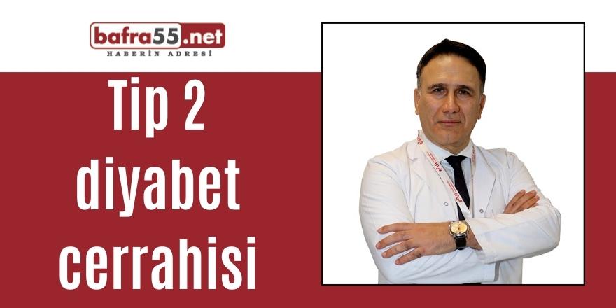 Tip 2 diyabet cerrahisi