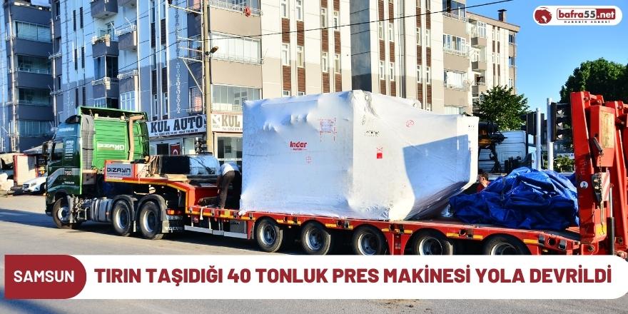 Tırın taşıdığı 40 tonluk pres makinesi yola devrildi !