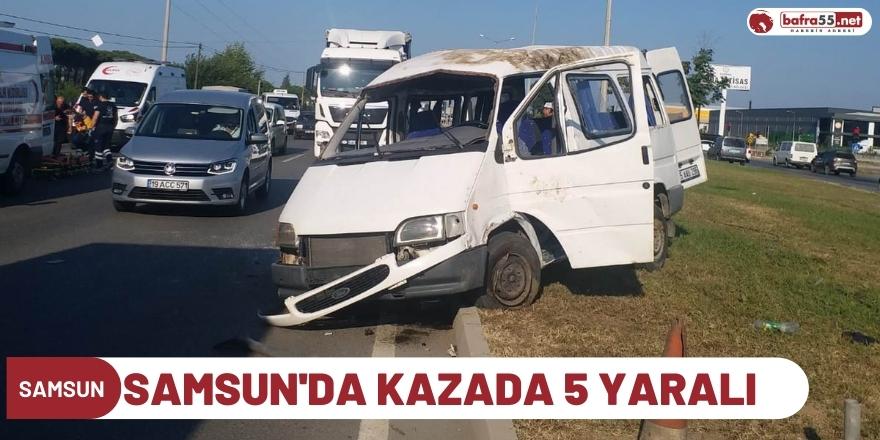 Samsun'da Kazada 5 Yaralı !