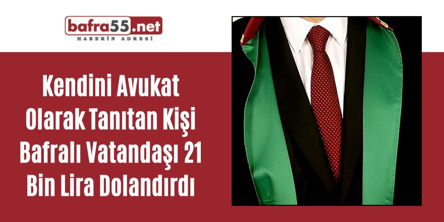 Bafralı vatandaşı 21 bin lira dolandırdılar