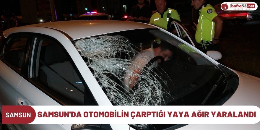 Samsun'da otomobilin çarptığı yaya ağır yaralandı