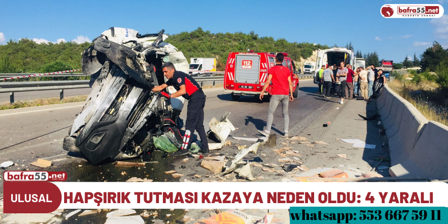 Hapşırık tutması kazaya neden oldu: 4 yaralı