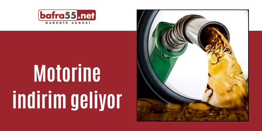 Motorine indirim geliyor