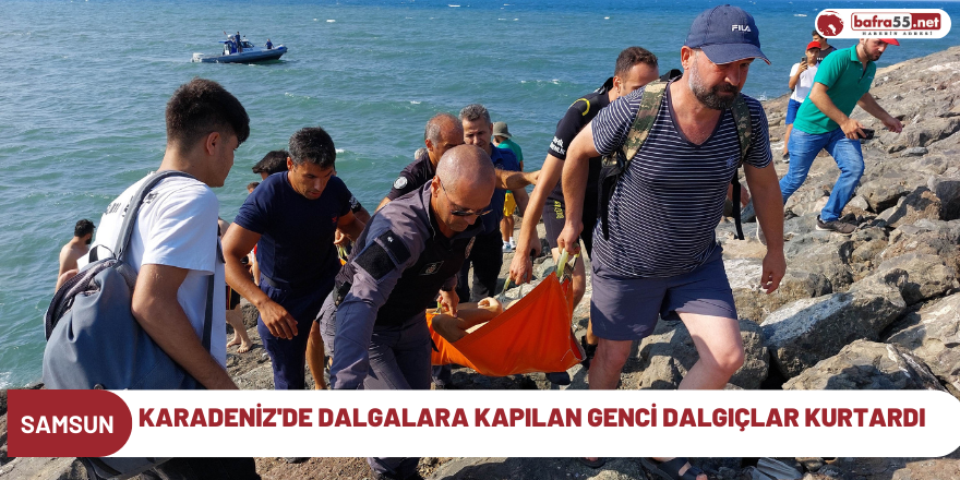 Karadeniz'de dalgalara kapılan genci dalgıçlar kurtardı