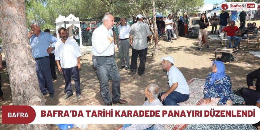 BAFRA’DA TARİHİ KARADEDE PANAYIRI DÜZENLENDİ