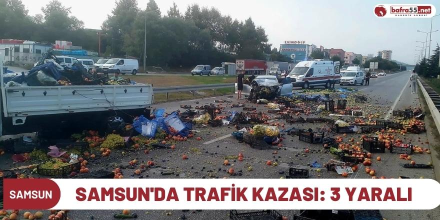 Samsun'da trafik kazası: 3 yaralı