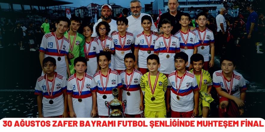 Bafra'da 30 Ağustos Zafer Bayramı Futbol Şenliğinde Muhteşem Final