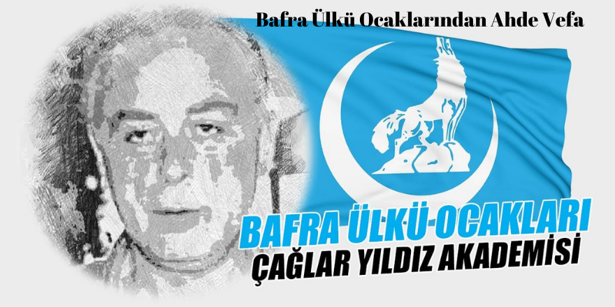 Bafra Ülkü Ocaklarından Ahde Vefa