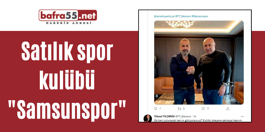 Satılık spor kulübü "Samsunspor"