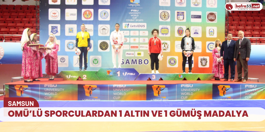 OMÜ’lü sporculardan 1 altın ve 1 gümüş madalya