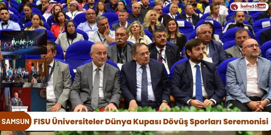 FISU Üniversiteler Dünya Kupası Dövüş Sporları Seremonisi