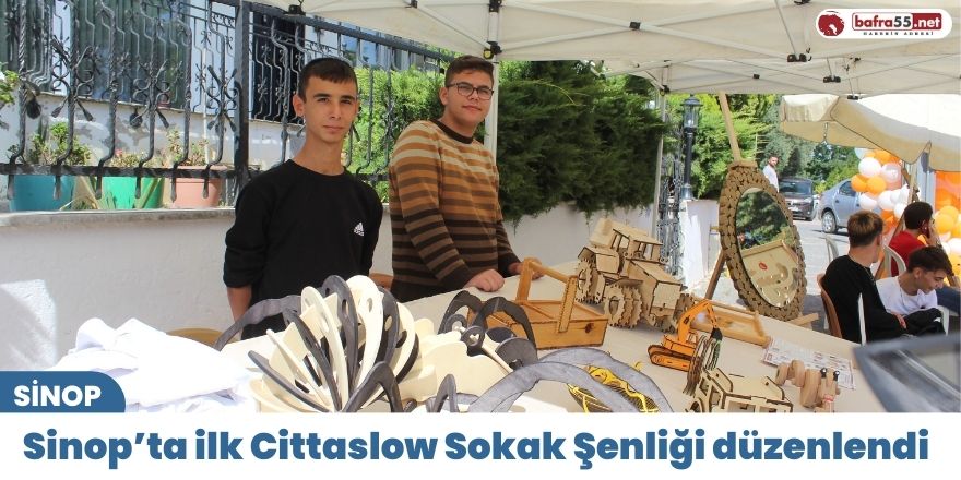 Sinop’ta ilk Cittaslow Sokak Şenliği düzenlendi