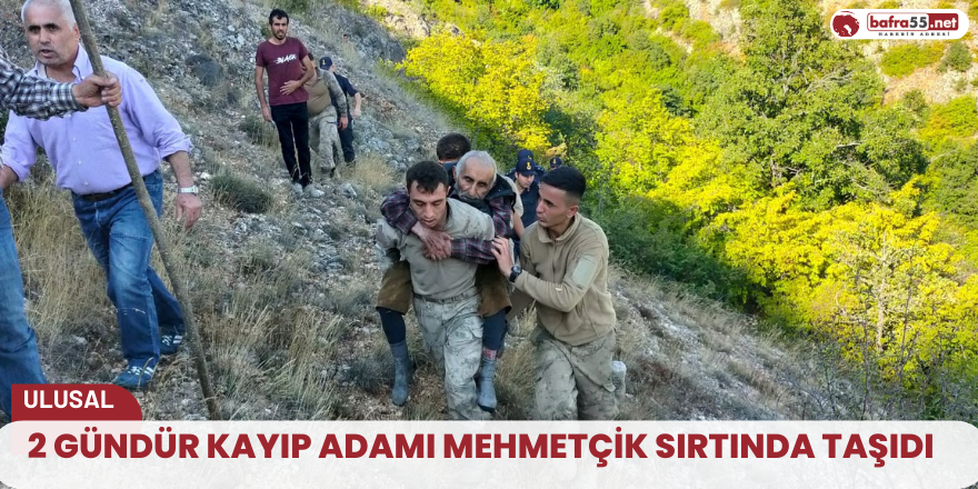 2 Gündür kayıp adamı Mehmetçik sırtında taşıdı