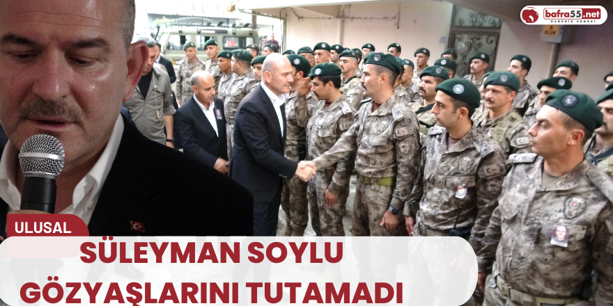 Süleyman Soylu Gözyaşlarını tutamadı