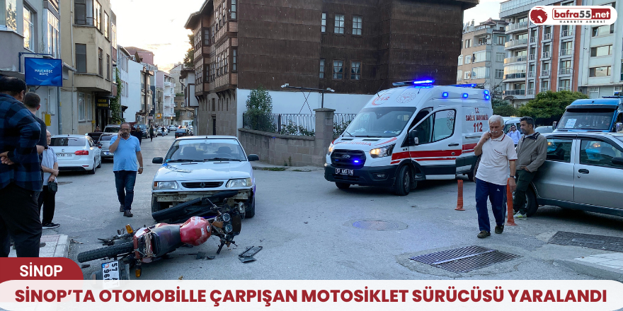 Sinop’ta otomobille çarpışan motosiklet sürücüsü yaralandı