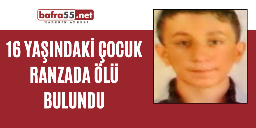 16 yaşındaki çocuk ranzada ölü bulundu