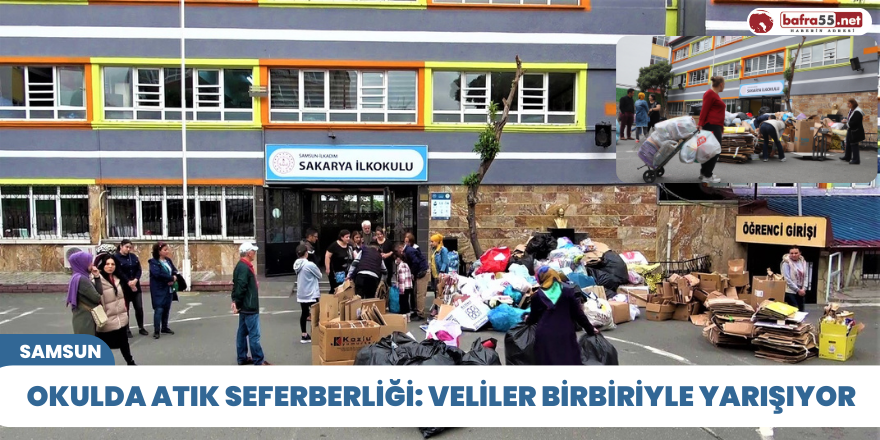 Okulda atık seferberliği: Veliler birbiriyle yarışıyor