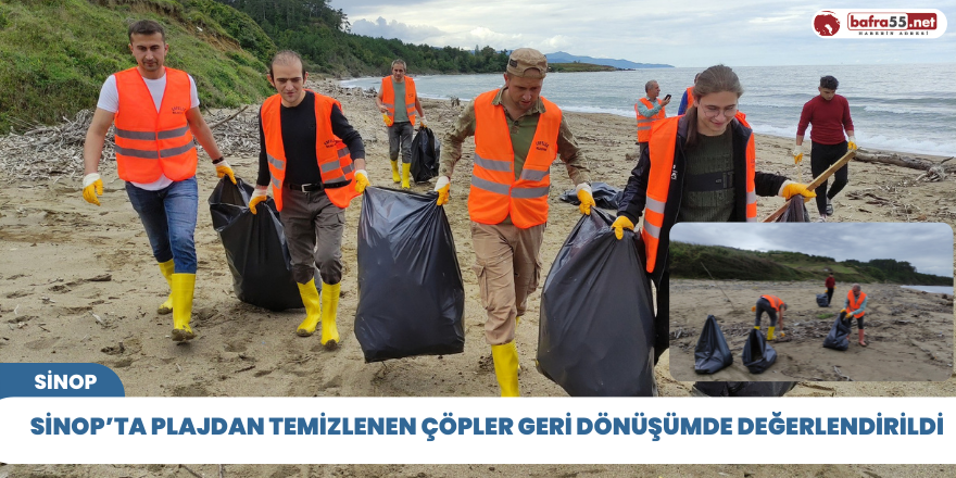 Sinop’ta plajdan temizlenen çöpler geri dönüşümde değerlendirildi